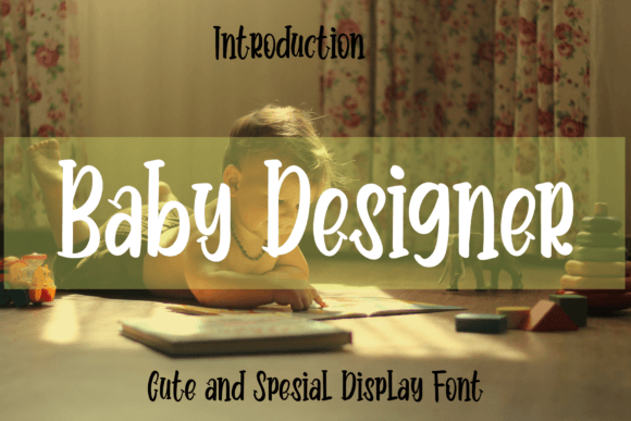 Baby Designer: The Perfect Typeface for Editorial Storytelling