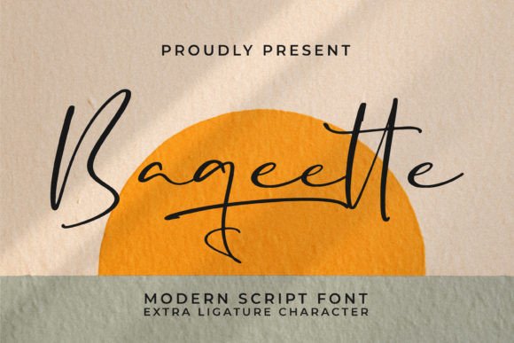 Baqeette: The Modern Script Typeface for Editorial Design