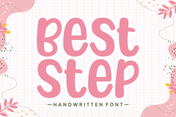 Best Step: The Handwritten Typeface That Elevates Digital Branding