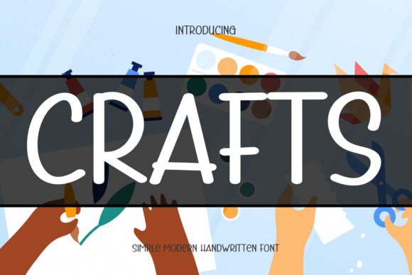 Crafts Font for Modern Digital Marketing