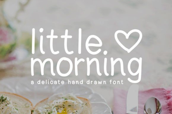 Little Morning: A Delicate Handwritten Font for Creative Projects