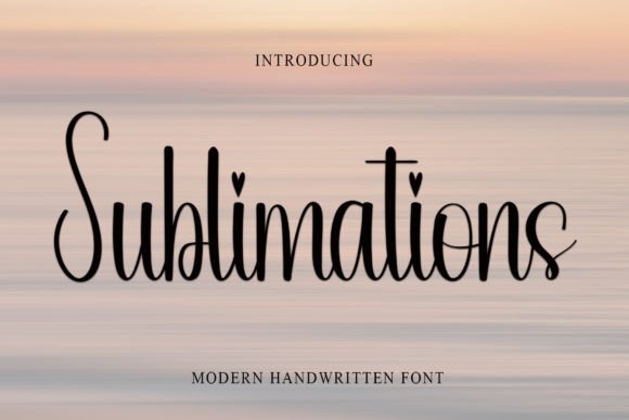 Sublimations: The Handwritten Typeface That Elevates Campaign Creativity